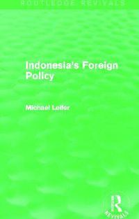 Cover image for Indonesia's Foreign Policy (Routledge Revivals)