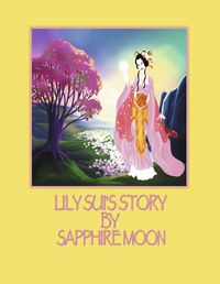 Cover image for Lily Sui's Story