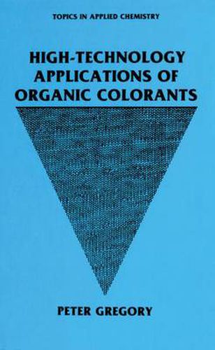 Cover image for High-Technology Applications of Organic Colorants