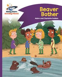 Cover image for Reading Planet - Beaver Bother - Purple: Comet Street Kids