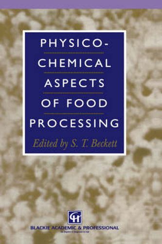 Cover image for Physico-Chemical Aspects of Food Processing