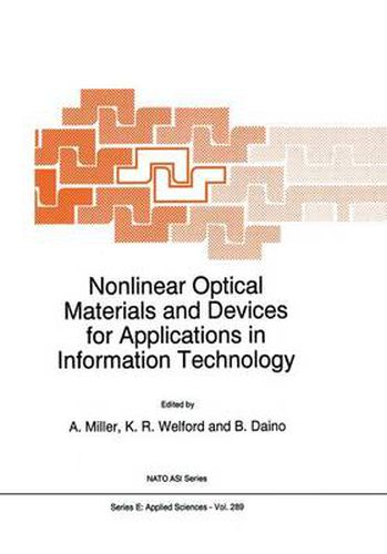 Cover image for Nonlinear Optical Materials and Devices for Applications in Information Technology
