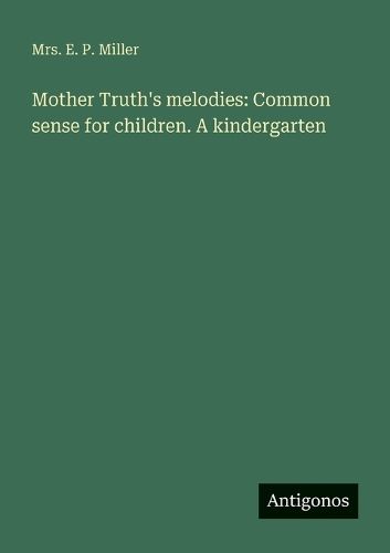 Cover image for Mother Truth's melodies