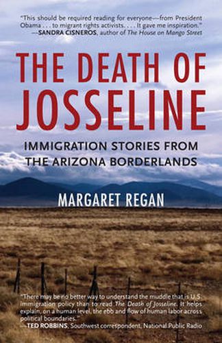 Cover image for The Death of Josseline: Immigration Stories from the Arizona Borderlands