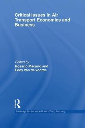 Cover image for Critical Issues in Air Transport Economics and Business