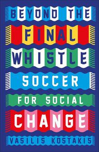 Cover image for Beyond the Final Whistle