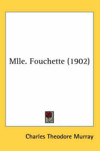 Cover image for Mlle. Fouchette (1902)