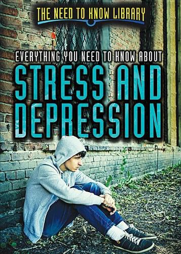 Cover image for Everything You Need to Know about Stress and Depression