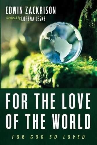 Cover image for For the Love of the World