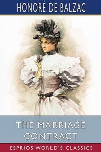 Cover image for The Marriage Contract (Esprios Classics)