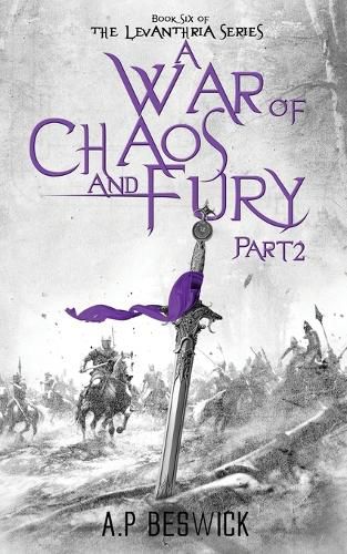 Cover image for A War Of Chaos And Fury - Part 2