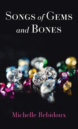 Cover image for Songs of Gems and Bones