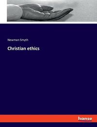 Cover image for Christian ethics