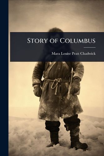 Cover image for Story of Columbus