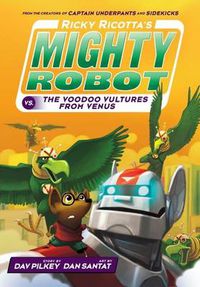 Cover image for Ricky Ricotta's Mighty Robot vs The Video Vultures from Venus
