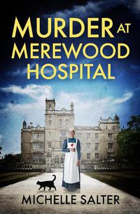 Cover image for Murder at Merewood Hospital