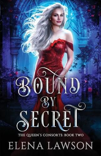 Cover image for Bound by Secret: A Reverse Harem Fantasy Romance