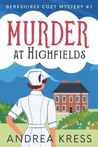 Cover image for Murder at Highfields