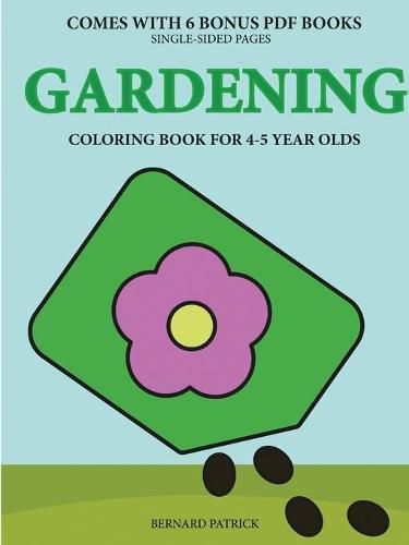 Cover image for Coloring Book for 4-5 Year Olds (Gardening)