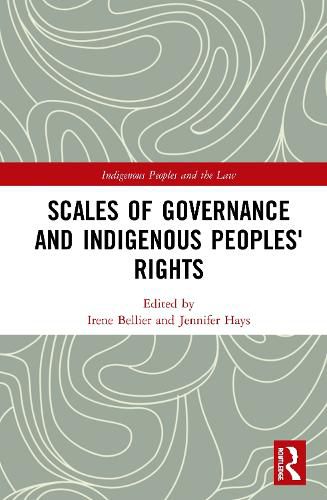 Cover image for Scales of Governance and Indigenous Peoples' Rights