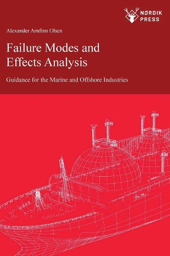 Cover image for Failure Modes and Effects Analysis: Guidance for the Classification of Marine and Offshore Assets