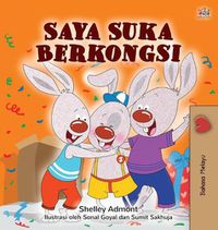 Cover image for I Love to Share (Malay Children's Book)