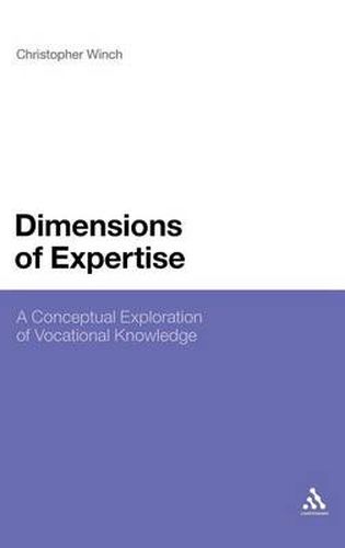 Cover image for Dimensions of Expertise: A Conceptual Exploration of Vocational Knowledge