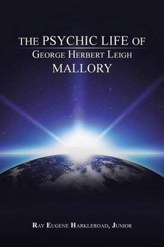 The Psychic Life of George Herbert Leigh Mallory
