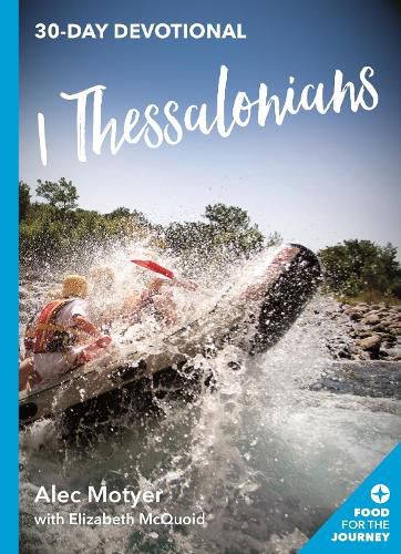 Cover image for 1 Thessalonians: 30 Day Devotional