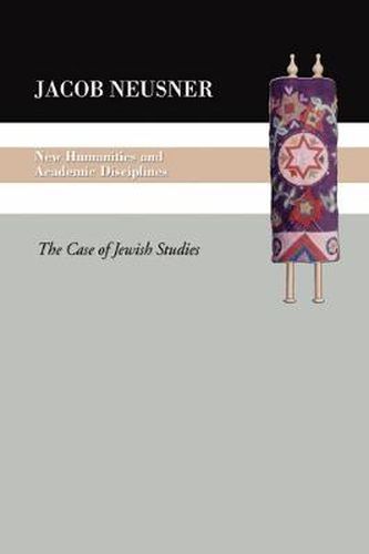 Cover image for New Humanities and Academic Disciplines: The Case of Jewish Studies