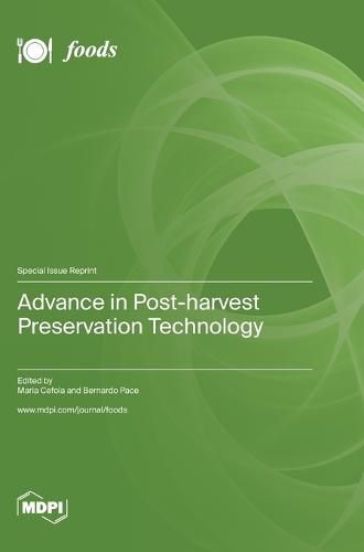Cover image for Advance in Post-harvest Preservation Technology