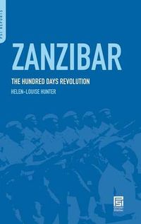 Cover image for Zanzibar: The Hundred Days Revolution