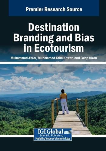 Cover image for Destination Branding and Bias in Ecotourism