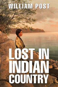 Cover image for Lost in Indian Country