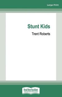 Cover image for Stunt Kids