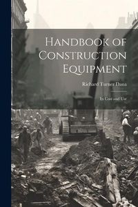 Cover image for Handbook of Construction Equipment