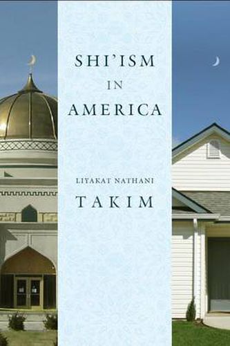 Cover image for Shi'ism in America