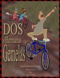 Cover image for Dos Hermanas Gemelas: Basado en personajes reales, version en espanol