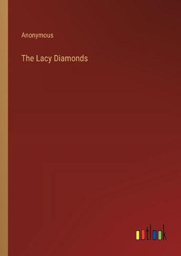 Cover image for The Lacy Diamonds