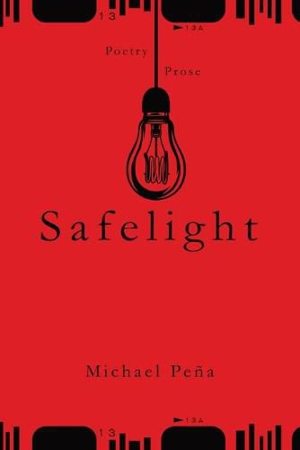 Safelight: Volume One