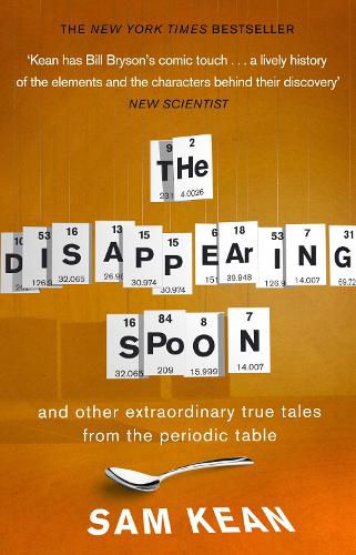 Cover image for The Disappearing Spoon...and other true tales from the Periodic Table