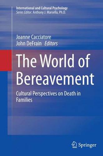 Cover image for The World of Bereavement: Cultural Perspectives on Death in Families