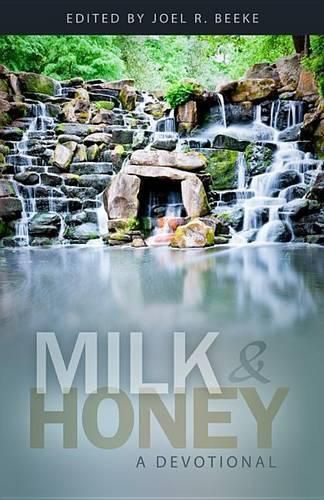 Milk & Honey: A Devotional