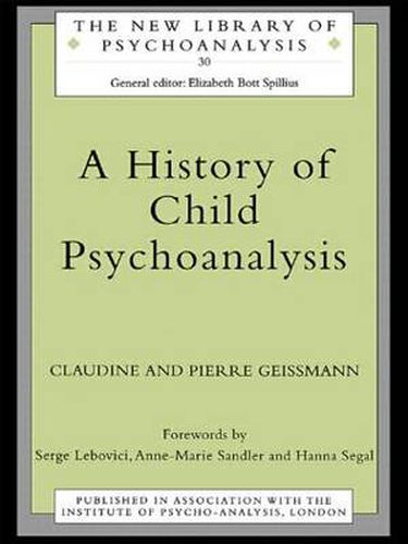 Cover image for A History of Child Psychoanalysis