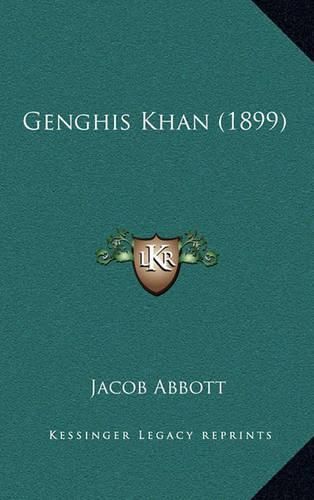 Cover image for Genghis Khan (1899)