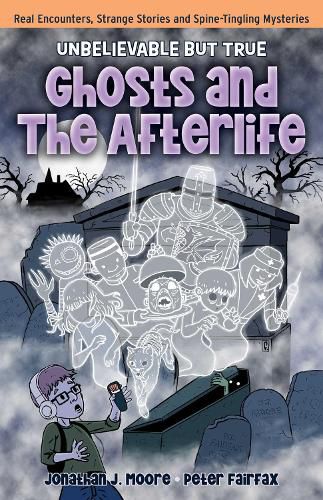 Cover image for Ghosts and the Afterlife