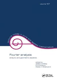 Cover image for Fourier Analysis: Analytic and Geometric Aspects