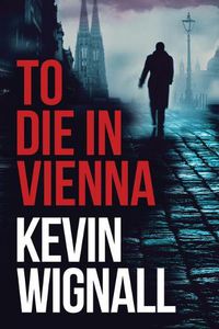 Cover image for To Die in Vienna