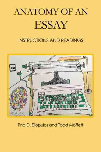 Cover image for Anatomy of an Essay: Instructions and Readings