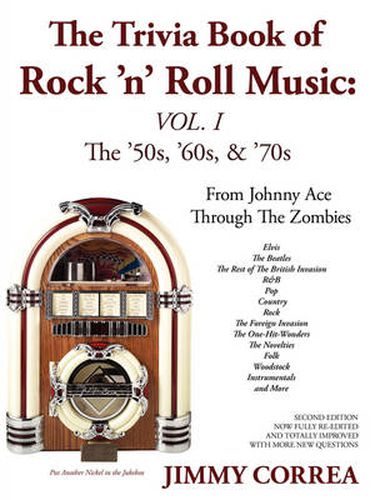 Cover image for The Trivia Book of Rock 'N' Roll Music: The '50s, '60s, & '70s